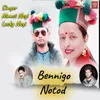 About Benningo Notod Song